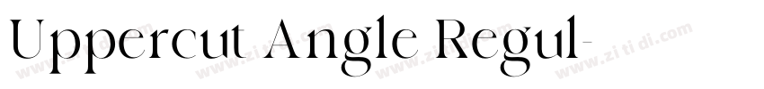 Uppercut Angle Regul字体转换